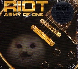 RIOT (US) / Army Of One + 2 (2017 reissue)