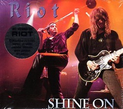 RIOT (US) / Shine On (2017 reissue CD+DVD)