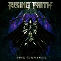 RISING FAITH(Sweden) / The Arrival