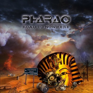 PHARAO (Germany) / Road To Nowhere
