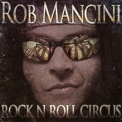 ROB MANCINI(UK) / Rock n Roll Circus