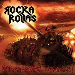 ROCKA ROLLAS (Sweden) / The War Of Steel Has Begun