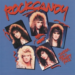 ROCK CANDY (US) / Sucker For A Pretty Face (collector's item)