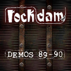 ROCK D.A.M. (Spain) / Demos 89-90