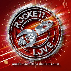 ROCKETT LOVE (Sweden) / Greetings From Rocketland