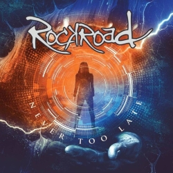 ROCKROAD (Philippines) / Never Too Late