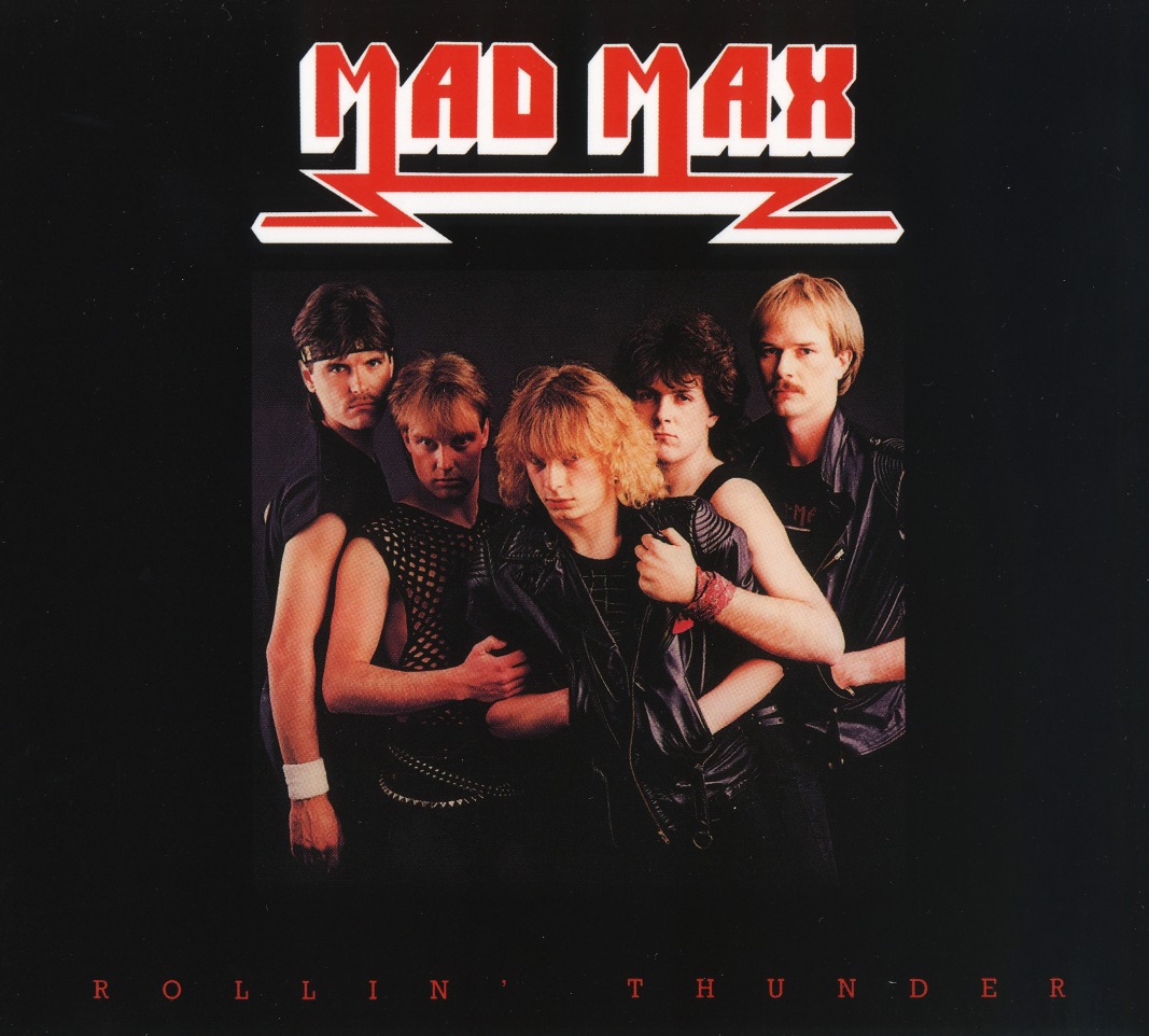 MAD MAX (Germany) / Rollin' Thunder