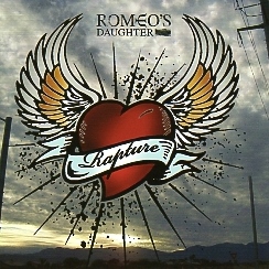ROMEO'S DAUGHTER (UK) / Rapture (2022 reissue)