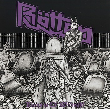 ROTTEN (Mexico) / Troopers Of Midnight (Poland edition)
