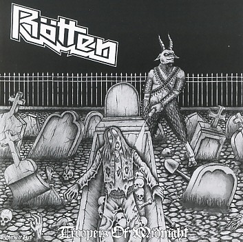 ROTTEN (Mexico) / Troopers Of Midnight (Thailand edition)