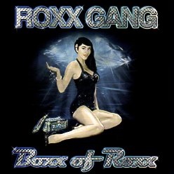 ROXX GANG (US) / Boxx Of Roxx (2CD+DVD)