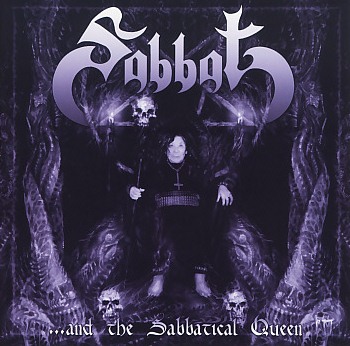 SABBAT (Japan) / ...And The Sabbatical Queen