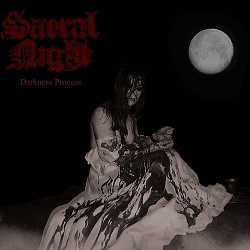 SACRAL NIGHT (France) / Darkness Process