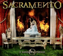 SACRAMENTO (Spain) / A Sangre Y Fuego + 1
