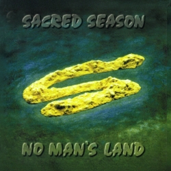 SACRED SEASON (Germany) / No Man's Land + 2 (2025 reissue)