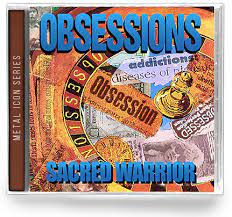 SACRED WARRIOR (US) / Obsessions (2019 reissue)