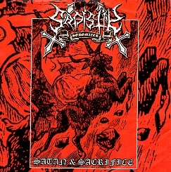 SADISTIK SODOMIZER (Colombia) / Satan & Sacrifice