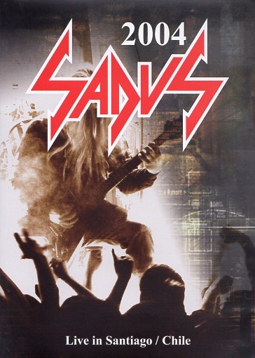 SADUS (US) / Live In Chile 2004 (DVD)