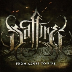 SAFFIRE (Sweden) / From Ashes To Fire