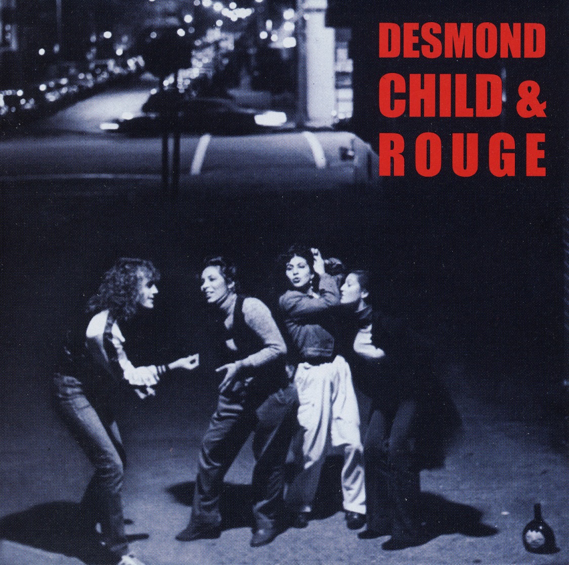 DESMOND CHILD & ROUGE / Desmond Child & Rouge