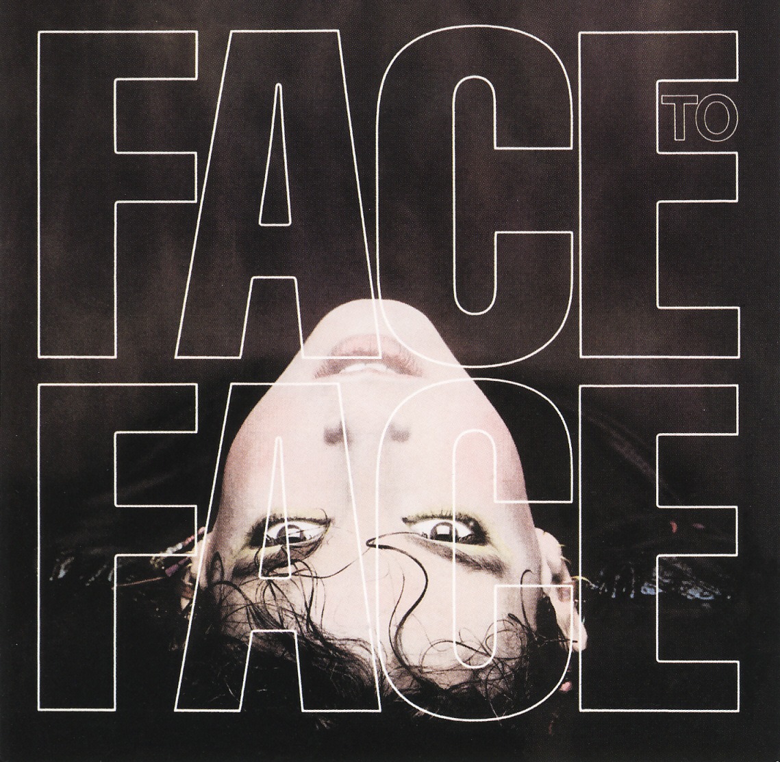 FACE TO FACE (US) / Face To Face