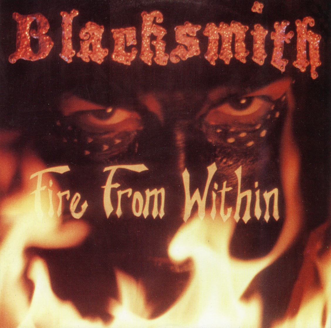 BLACKSMITH (US) / Blacksmith + Fire From Within (collector's item)