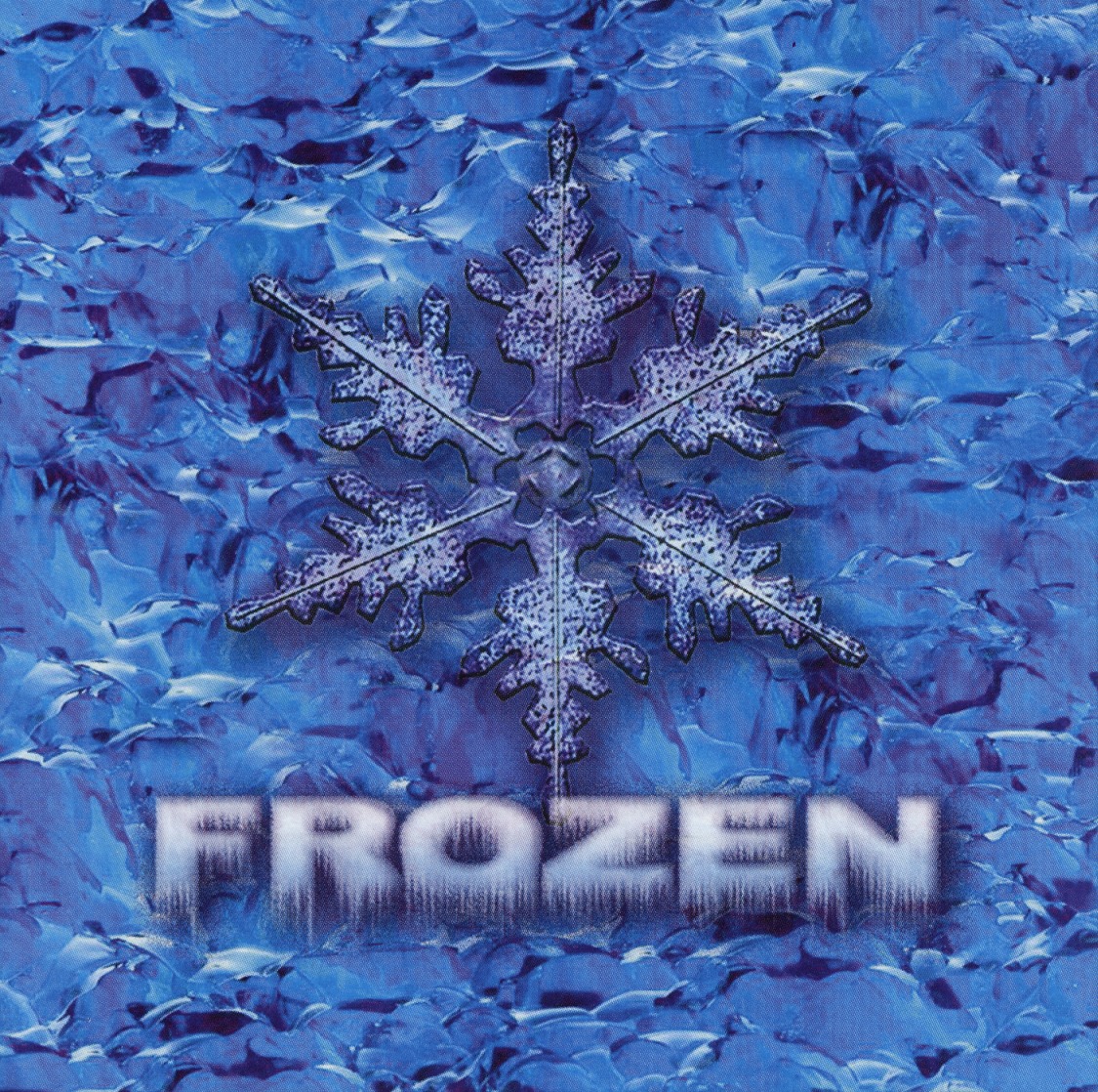 FROZEN / Frozen