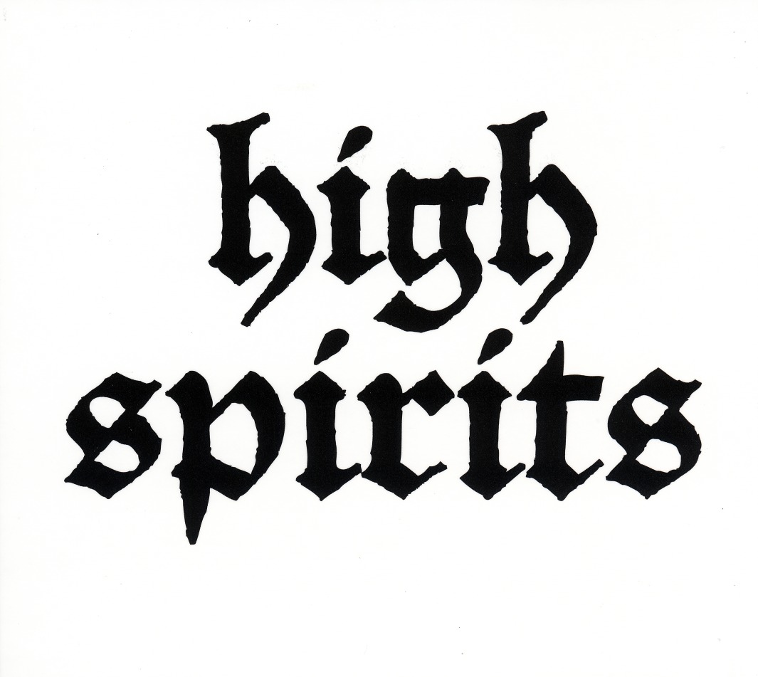 HIGH SPIRITS (US) / High Spirits