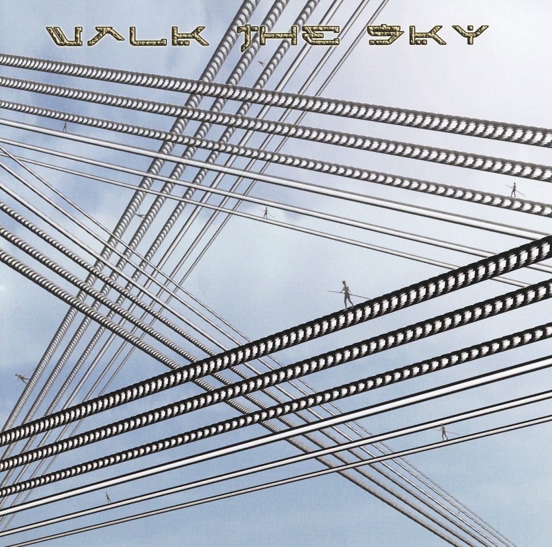 WALK THE SKY (US) / Walk The Sky