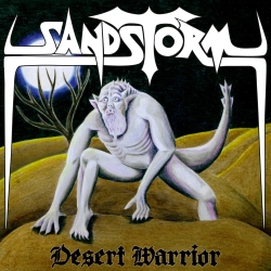 SANDSTORM (Canada) / Desert Warrior