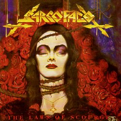 SARCOFAGO (Brazil) / The Laws Of Scourge (2014 reissue)
