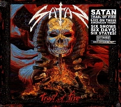 SATAN (UK) / Trail Of Fire: Live In North America
