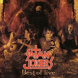 SATAN JOKERS (France) / Best Of Live