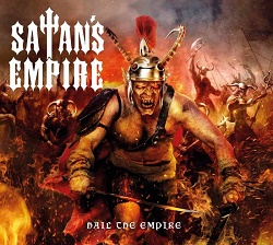 SATAN'S EMPIRE (UK) / Hail The Empire