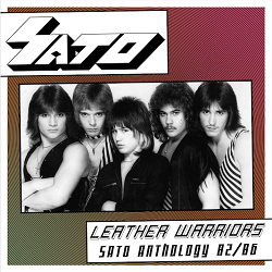 SATO (US) / Leather Warriors - Sato Anthology 82/86 (2021 edition)
