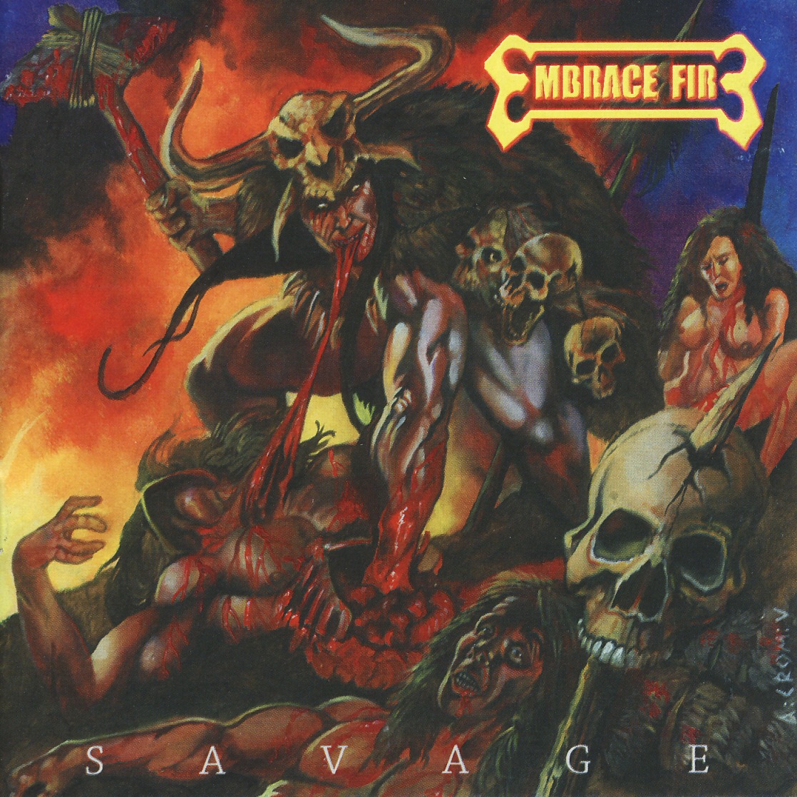 EMBRACE FIRE (Greece) / Savage