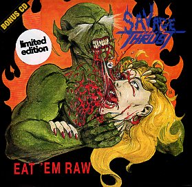 SAVAGE THRUST (US) / Eat 'em Raw (2CD)