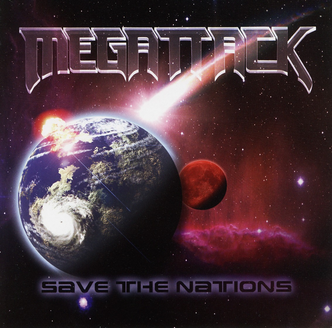 MEGATTACK (US) / Save The Nations