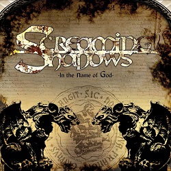 SCREAMING SHADOWS (Italy) / In The Name Of God