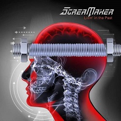 SCREAM MAKER (Poland) / Livin' In The Past