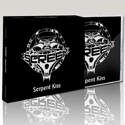 SCREEM (Sweden) / Serpent Kiss