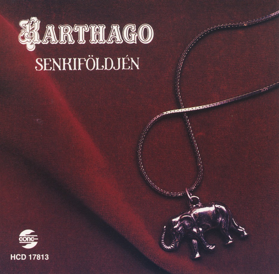 KARTHAGO (Hungary) / Senkifoldjen
