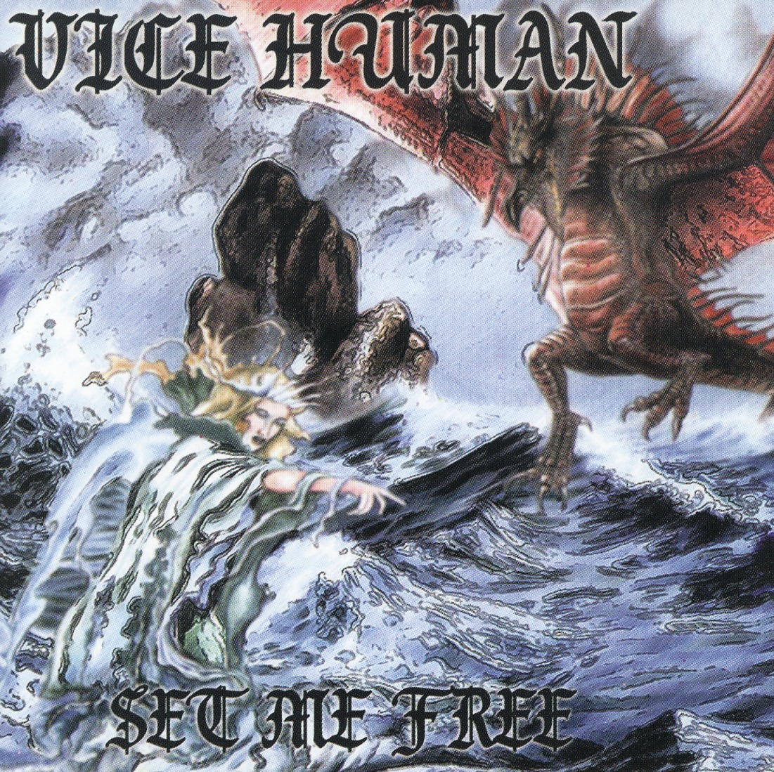 VICE HUMAN (Greece) / Set Me Free