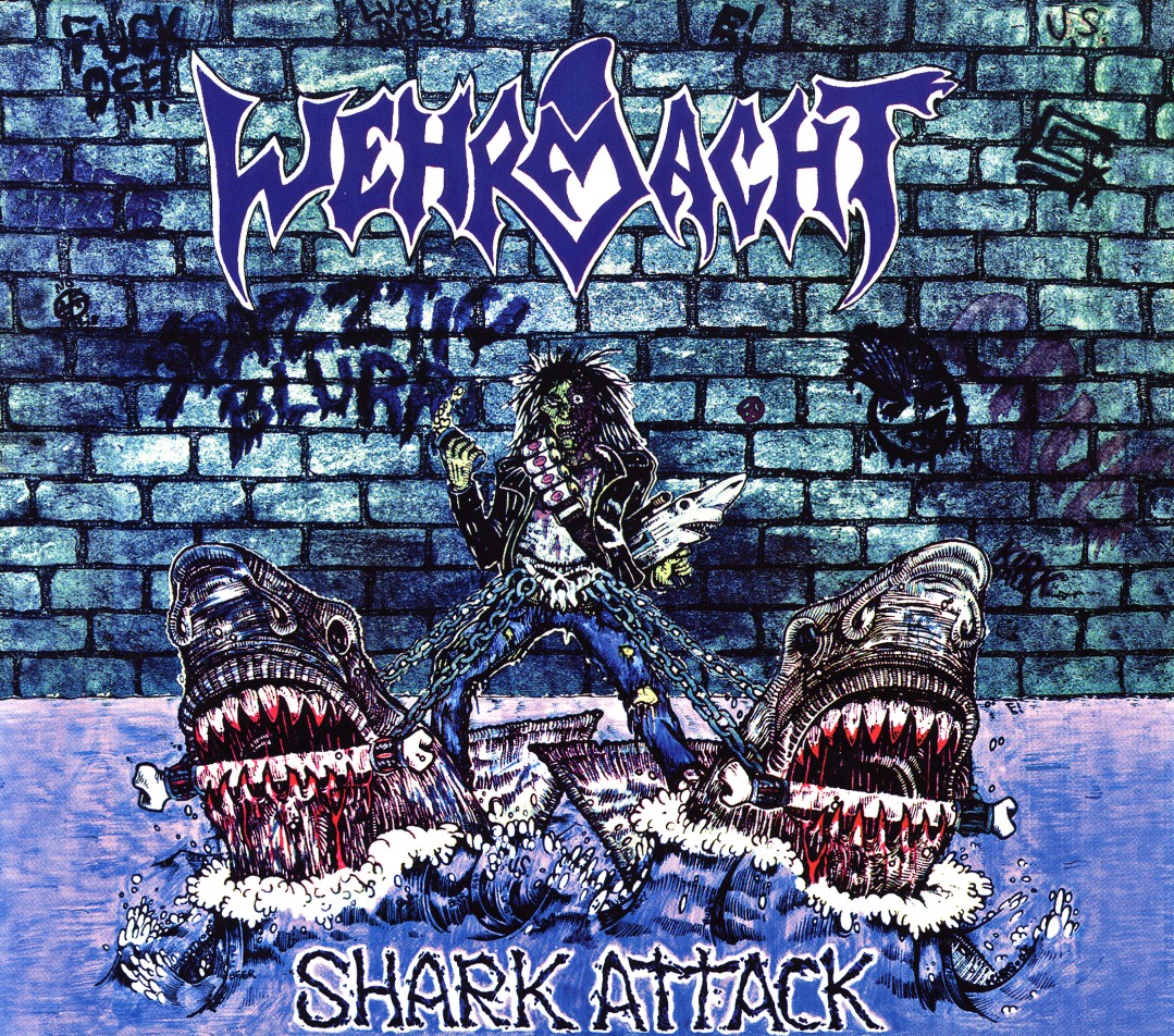 WEHRMACHT(US) / Shark Attack + 12