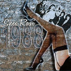 SHEA ROXI (US) / 1988 (Special limited edition)