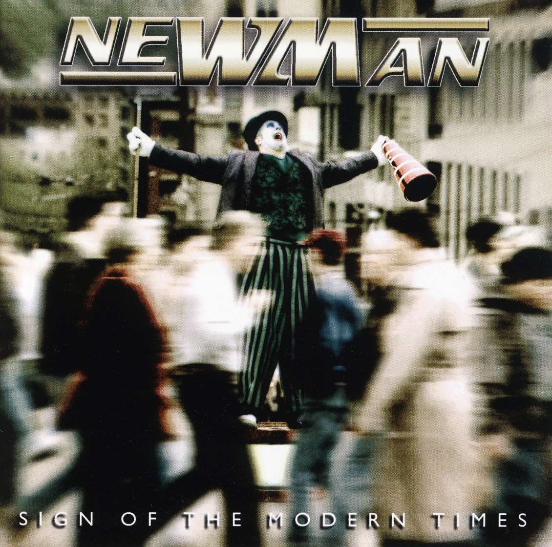 NEWMAN (UK) / Sign Of The Modern Times