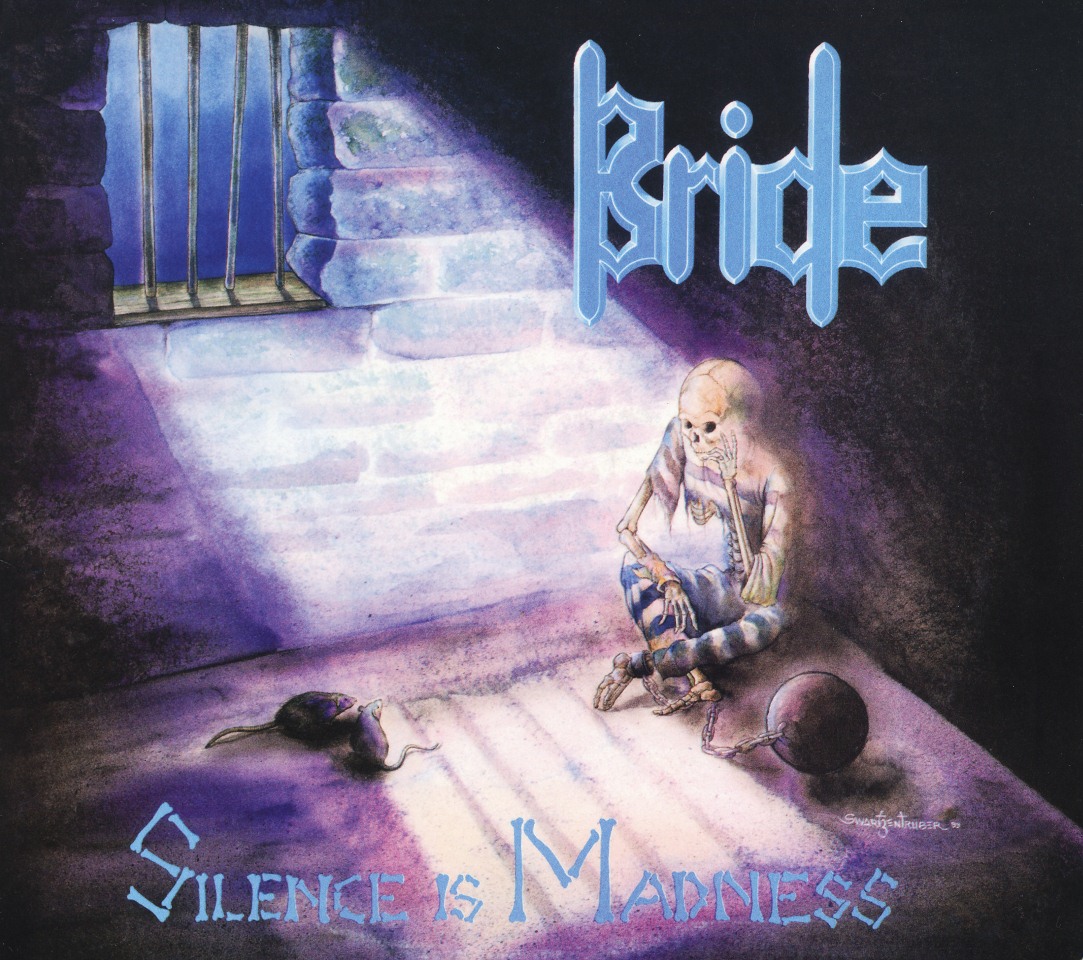 BRIDE (US) / Silence Is Madness