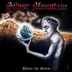 SILVER MOUNTAIN (Sweden) / Before The Storm (12"LP)