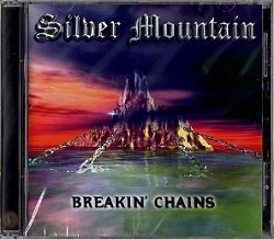SILVER MOUNTAIN (Sweden) / Breakin' Chains + 5 (2015 reissue)