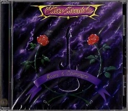 SILVER MOUNTAIN (Sweden) / Roses & Champagne + 4 (2015 reissue)